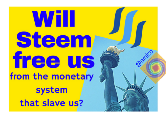 Poll #2 Will Steem free us from the monetary system that slave us_.png