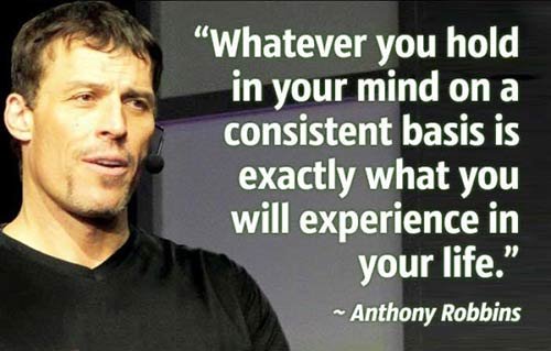 whatever you hold in your mind quote tony robbins