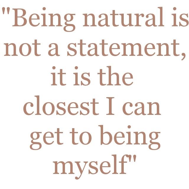 be natural