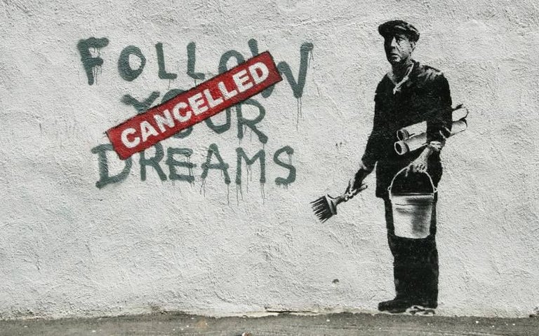 Banksy-Follow-Your-Dreams-Cancelled.jpg