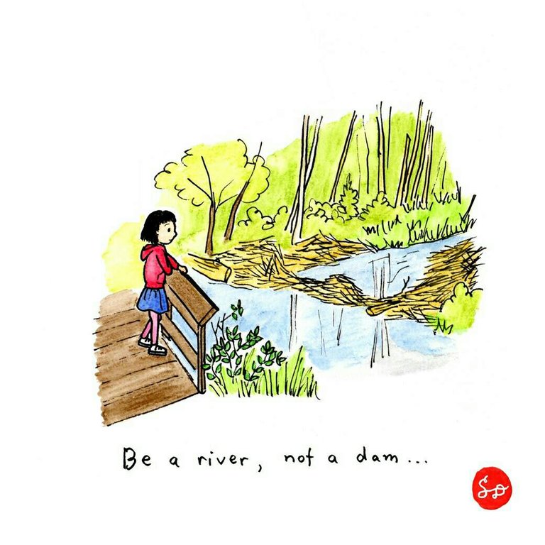 https://s3.us-east-2.amazonaws.com/partiko.io/img/steemdoodles-be-a-river-not-a-dam-17-of-7daysofsteemdoodles-1530975439649.png