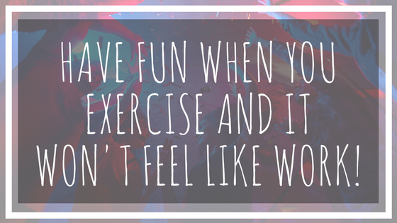 Make_Exercise_Fun.png