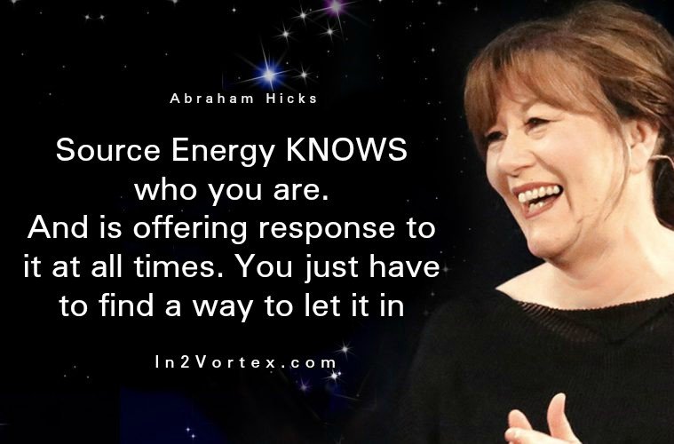 abraham-hicks-quotes, Abraham-Hicks, in2vortex, #abrahamhicks, estherhicks , life.jpg