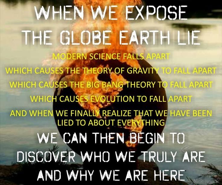 0d914ad776d2f7859ed7c0652a0f0da9--flat-earth-wake-up.jpg