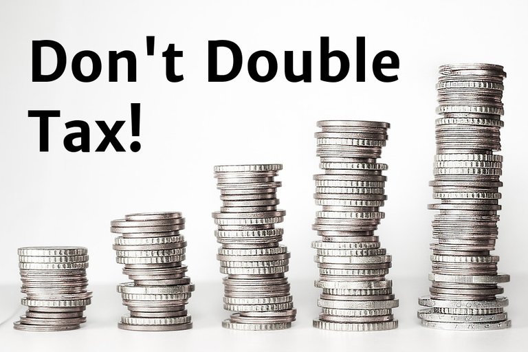 Don't Double Tax!