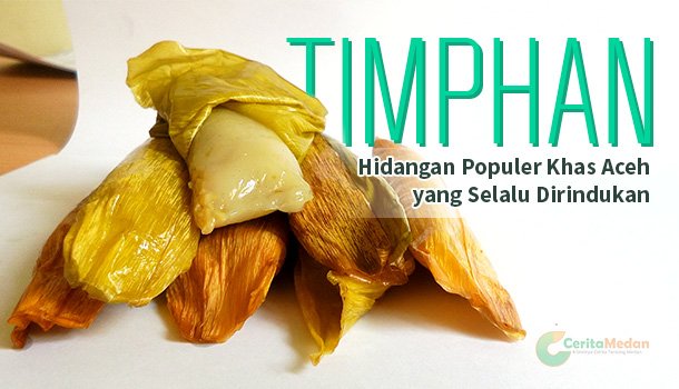 Timphan-Hidangan-Populer-Khas-Aceh-yang-Selalu-Dirindukan.jpg