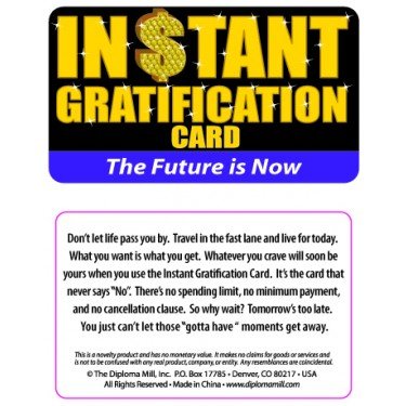 InstantGratificationCard.jpg