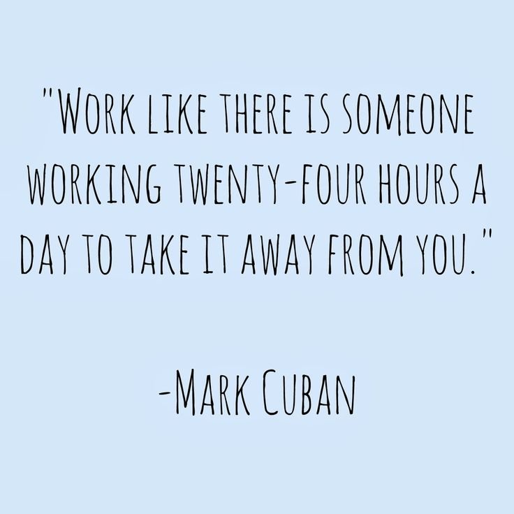 22575a3b01289d576d2a72007c65825e--mark-cuban-quotes-business-motivational-quotes.jpg