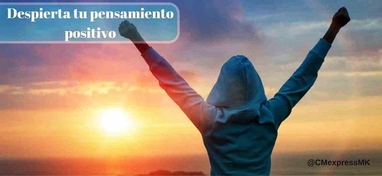 Despierta-tu-pensamiento-positivo.jpg