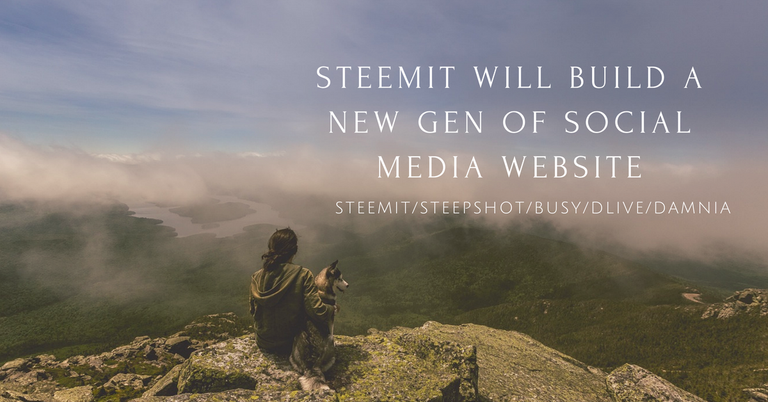 Steemit will build a new gen of social media website.png