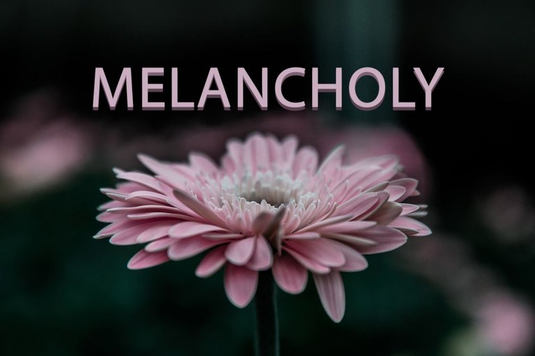 MELANCHOLY.jpg