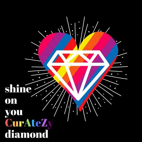 shine onyouCurAteZydiamond.jpg