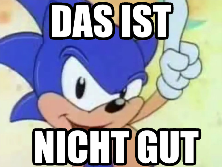 DAS IST NICHT GUT