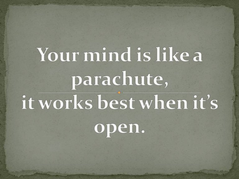 Your mind is like a parachute,.jpg