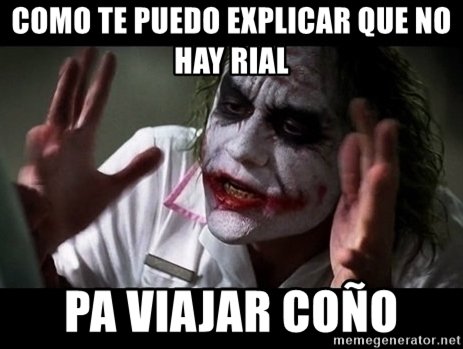 como-te-puedo-explicar-que-no-hay-rial-pa-viajar-coo.jpg