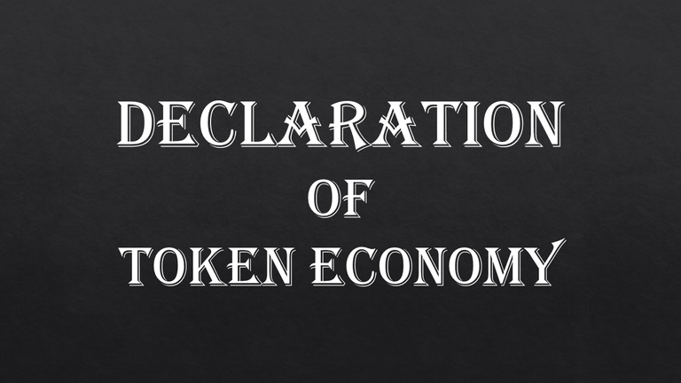 declaration of token economy.png