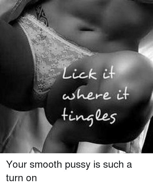 lick-tingles-your-smooth-pussy-is-such-a-turn-on-11969503.png