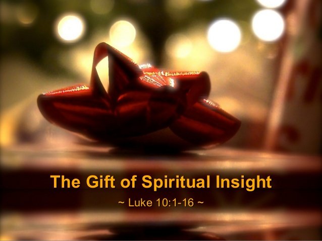sermon-slide-deck-the-gift-spiritual-insight-luke-102124-1-638.jpg