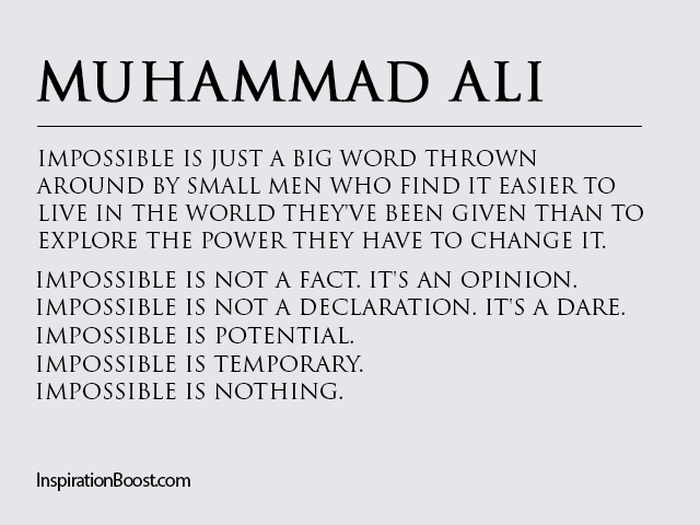 Muhammad-Ali-Impossible-is-Nothing-Quotes.png