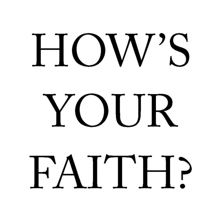 Hows your faith - 2018.jpg