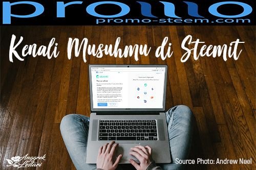 Kenali Musuhmu di Steemit.jpg