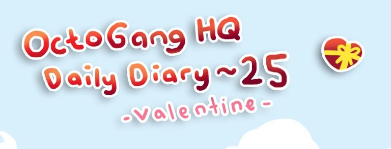 OctoGang's Diary: Day 25 - Valentine's Day comic drawing octogang webtoon takosdiary