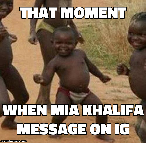 when_mia_khalifa_message_on_ig.jpg