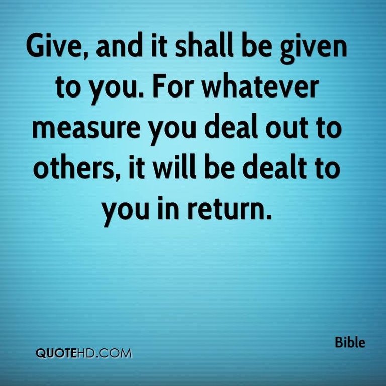 bible-quote-give-and-it-shall-be-given-to-you-for-whatever-measure.jpg