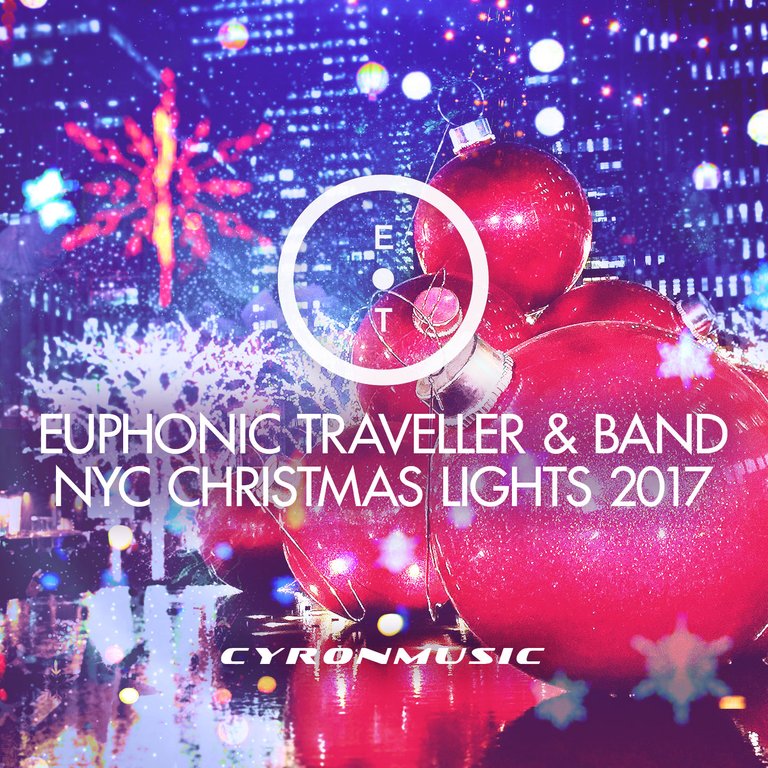 CMA031 Euphonic Traveller & Band - NYC Christmas Lights 2017.jpg