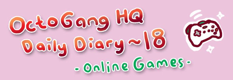 OctoGang's Diary: Day 18 - Online Games Webtoon Kr Comic Webcomic TakosDiary