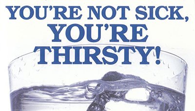 drink-more-water-not-sick-youre-thirsty.jpg