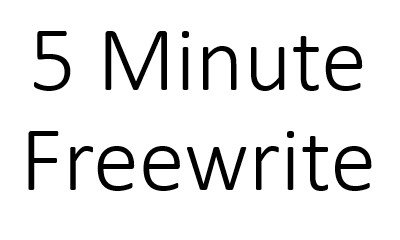 5minfreewrite.jpg