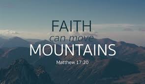 faith can move mountains.jpg