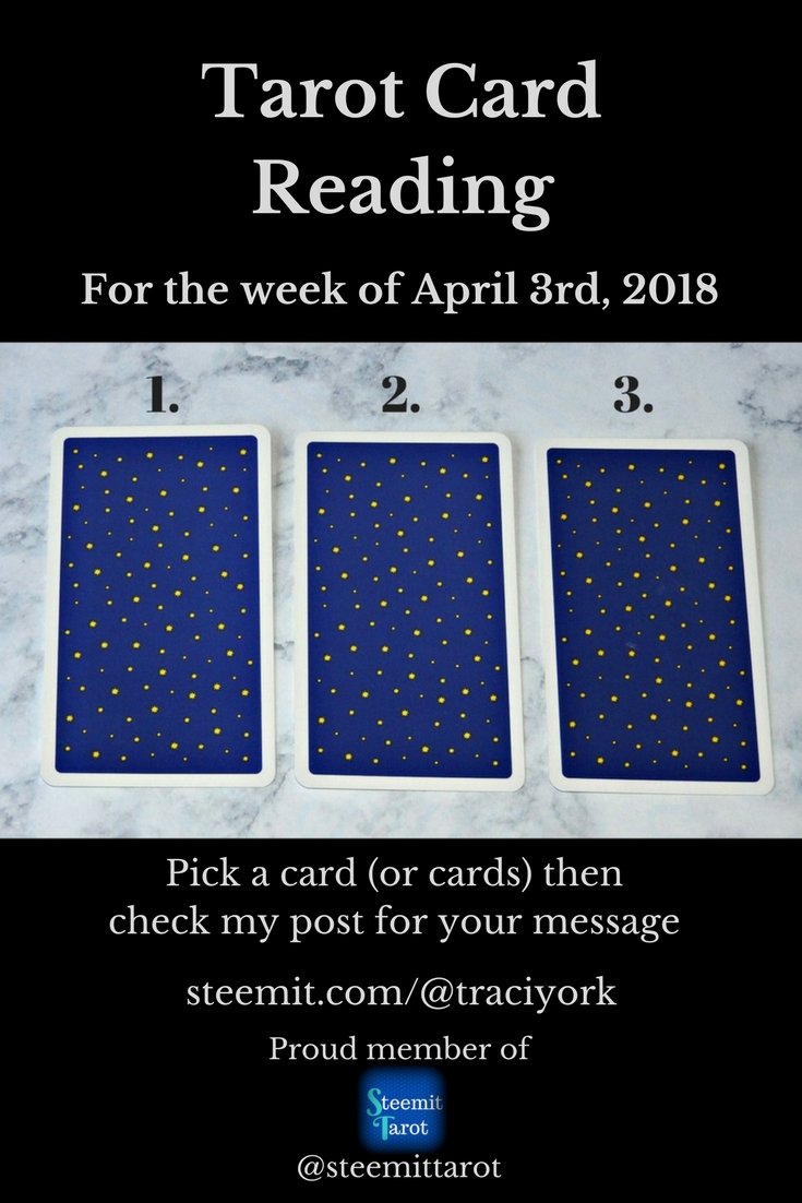 Steemit Tarot Tuesday Blog Graphic for the week of April 3rd, 2018.jpg