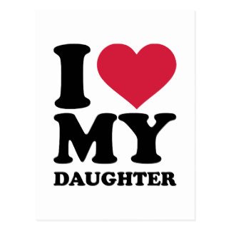 i_love_my_daughter_postcard-r0408c06c838043fb9dede028d20343cd_vgbaq_8byvr_324.jpg