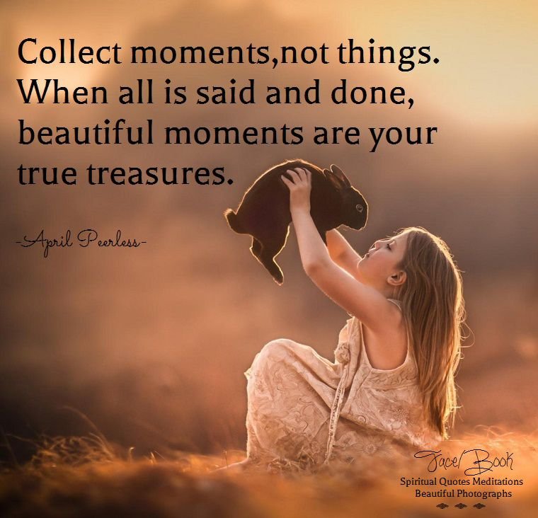 moments-are-your-true-treasures.jpg