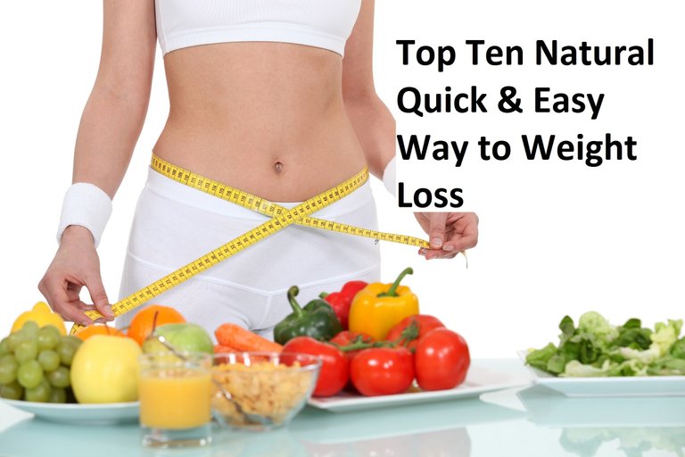 Top-Ten-Natural-Quick-Easy-Way-to-Weight-Loss.jpg