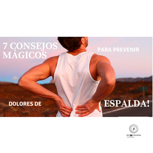 7 CONSEJOS MÁGICOS PARA PREVENIR EL DOLOR DE ESPALDA!.png