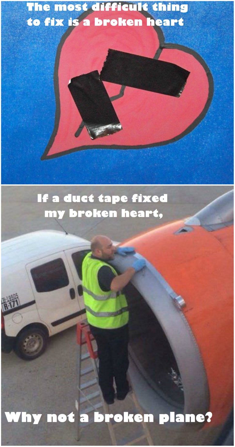 duct tape fixes everythin.jpg