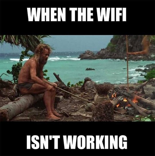 When-the-wifi-isnt-working-meme.jpg