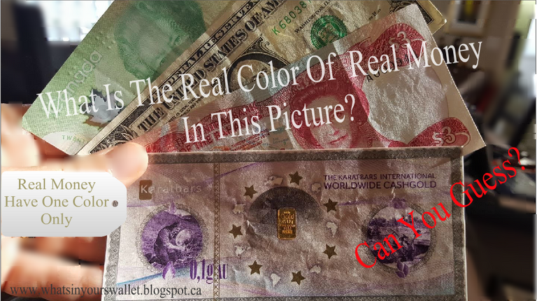 what is the real color of real money.png