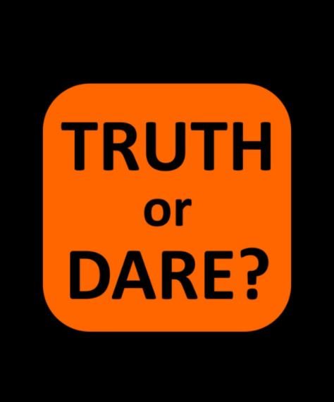 Truth Or dare.JPG