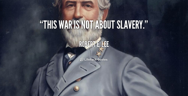 Robert-E.-Lee-this-war-is-not-about-slavery-103737.png