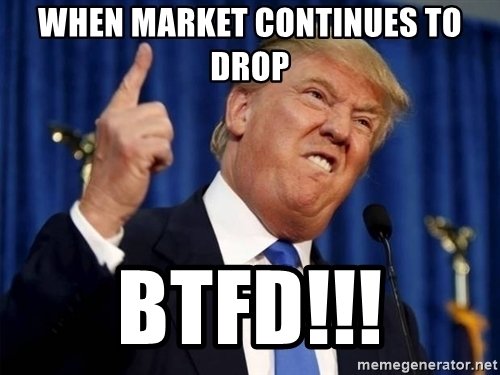 when-market-continues-to-drop-btfd.jpg