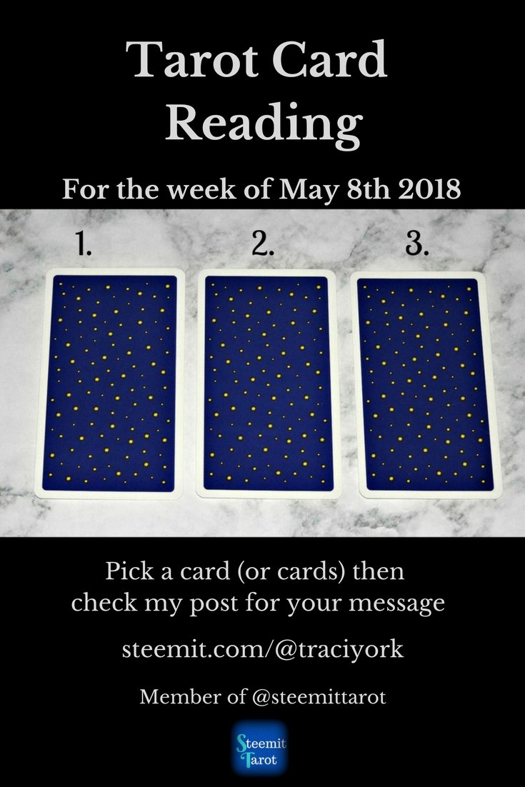 Steemit Tarot Tuesday Blog Graphic for the week of May 8th, 2018.jpg