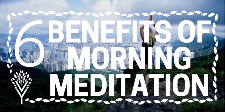 benefits of morning meditation.jpg