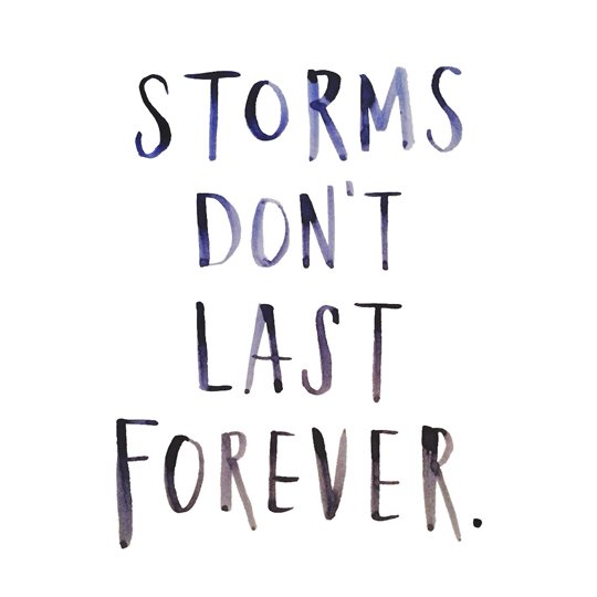 storms-dont-last-forever-quote.jpg