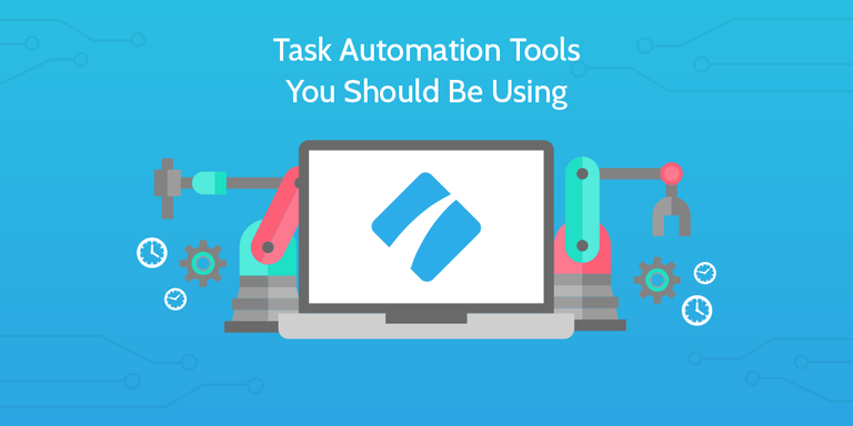 Task-Automation-Tools-You-Should-Be-Using.png