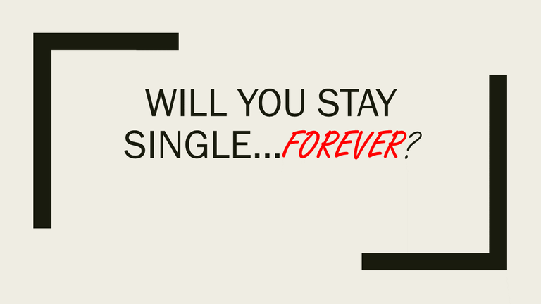 Will-you-stay-single.png