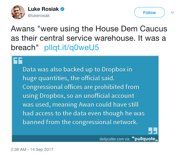 Luke Rosiak on Twitter Awans were using the House Dem Caucus as their central service warehouse. It was a breach https t.co I8Ymj6B6jf https t.co oLJqT8pJN8 (1).png